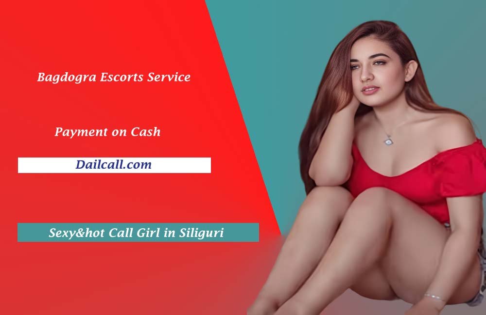 Bagdogra Call Girl Service in Bihar More-Dail Call 4Call Girl Payment on Cash Siliguri, Bagdogra, Shivmandir, Matigara