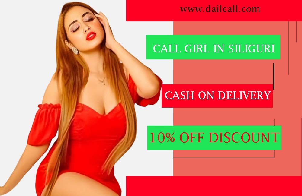 Siliguri to Lataguri Call Girl Service रु8000🌶️CasH^Payment